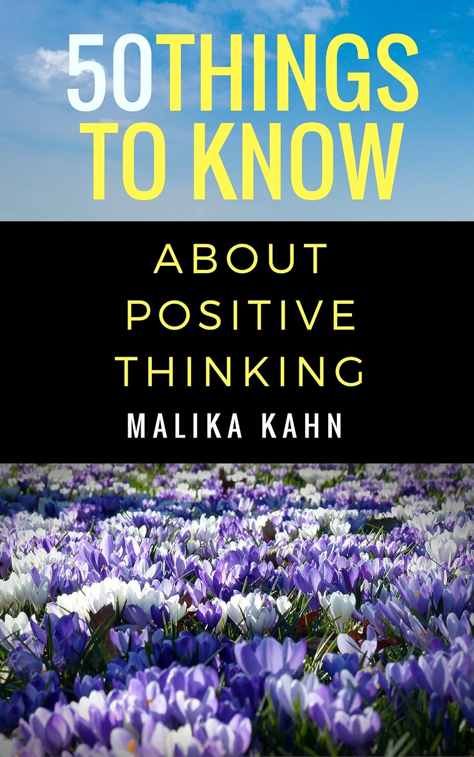 capítulo por capítulo baixar 50 Things to Know About Positive Thinking (50 Things to Know About Life, Relationships, and Personal Growth for Adults: Practical Guides for Everyday Life) (English Edition)