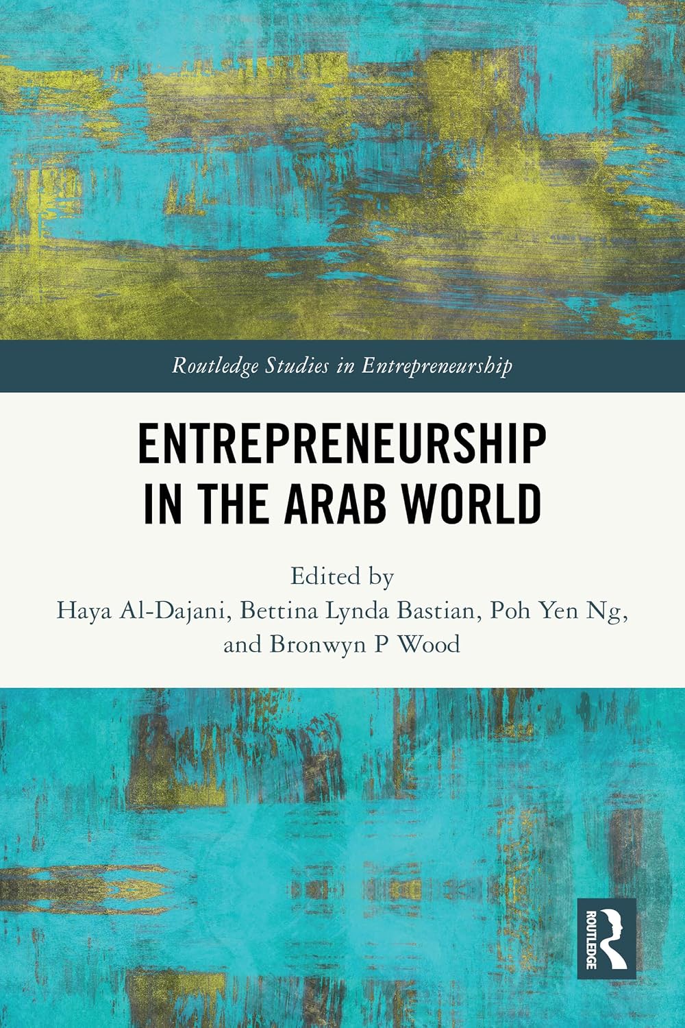 Entrepreneurship in the Arab World (Routledge Studies in Entrepreneurship) (English Edition) baixar livro de graça