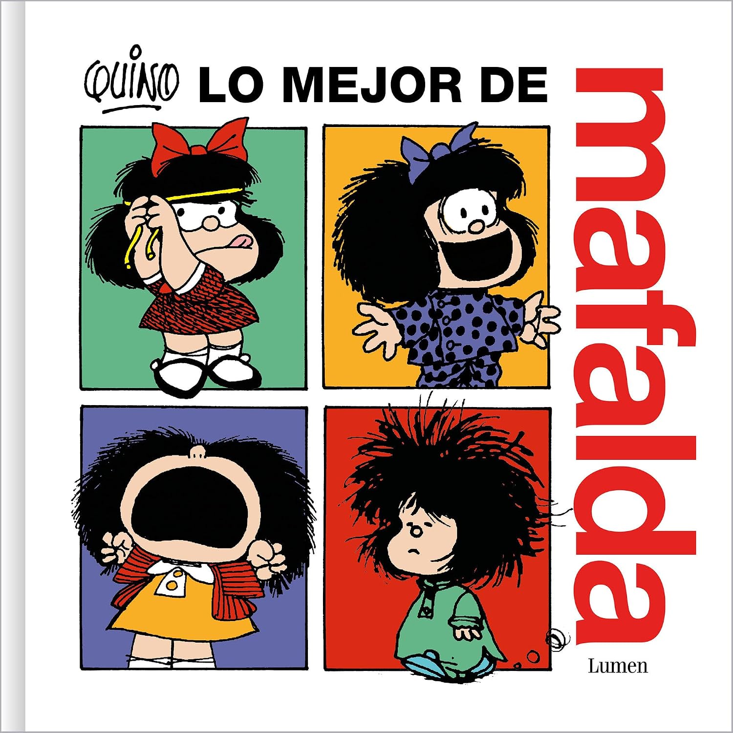 Lo Mejor de Mafalda / The Best of Mafalda baixar livro de graça