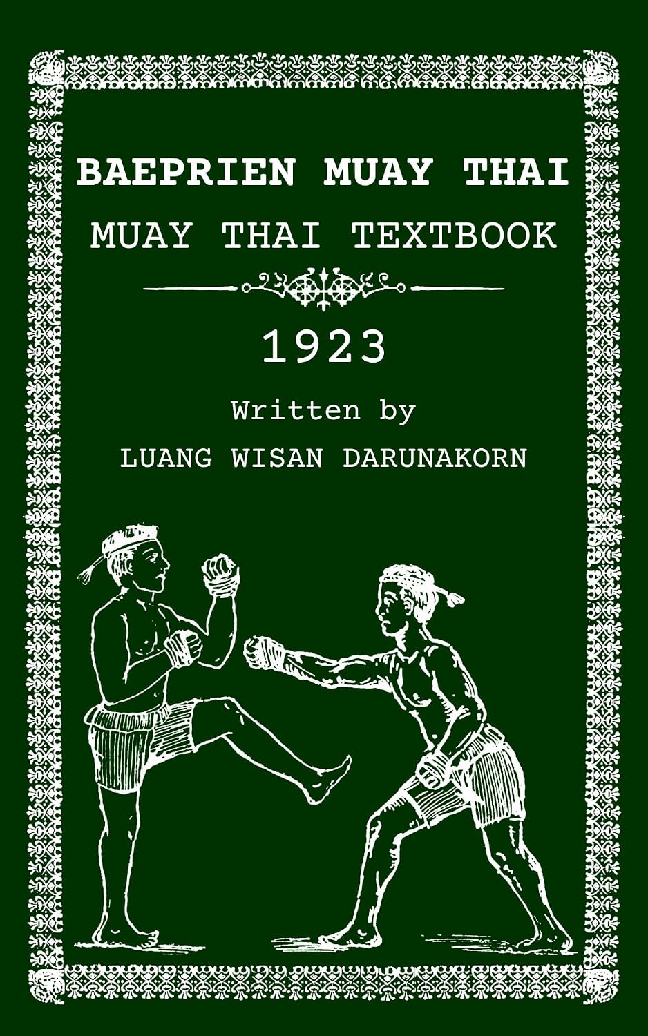 ler totalmente Baeprian Muay Thai: Muay Thai Coursebook 1923 (English Edition)