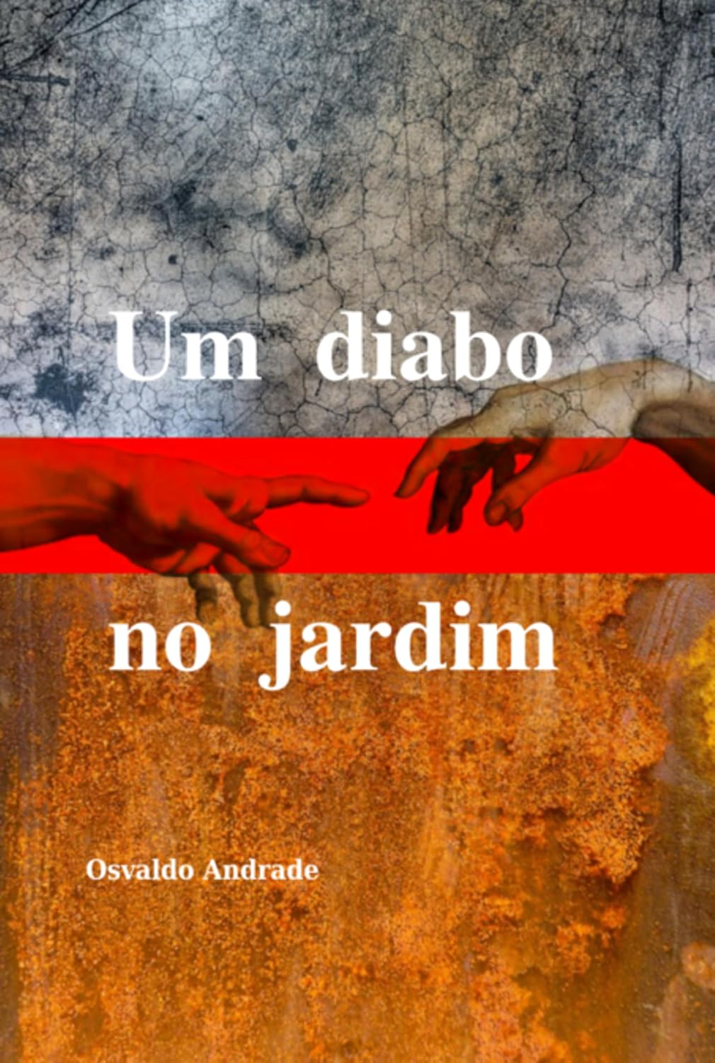 ler totalmente Um Diabo No Jardim