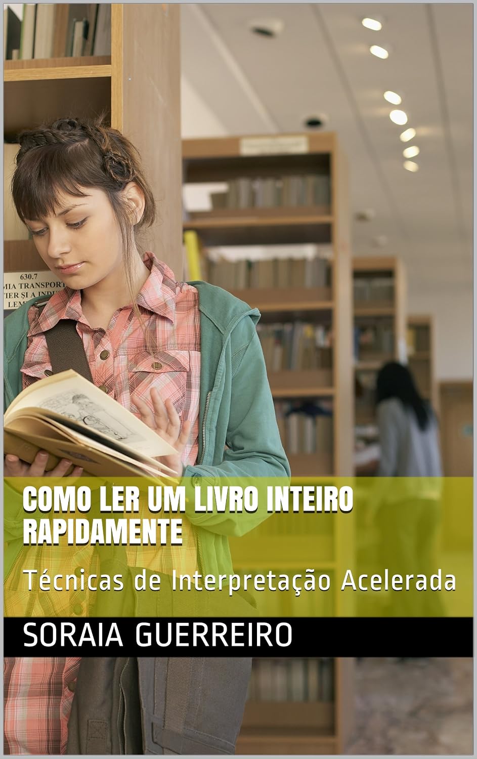 Como ler um livro inteiro rapidamente: Técnicas de Interpretação Acelerada baixar o livro de graça