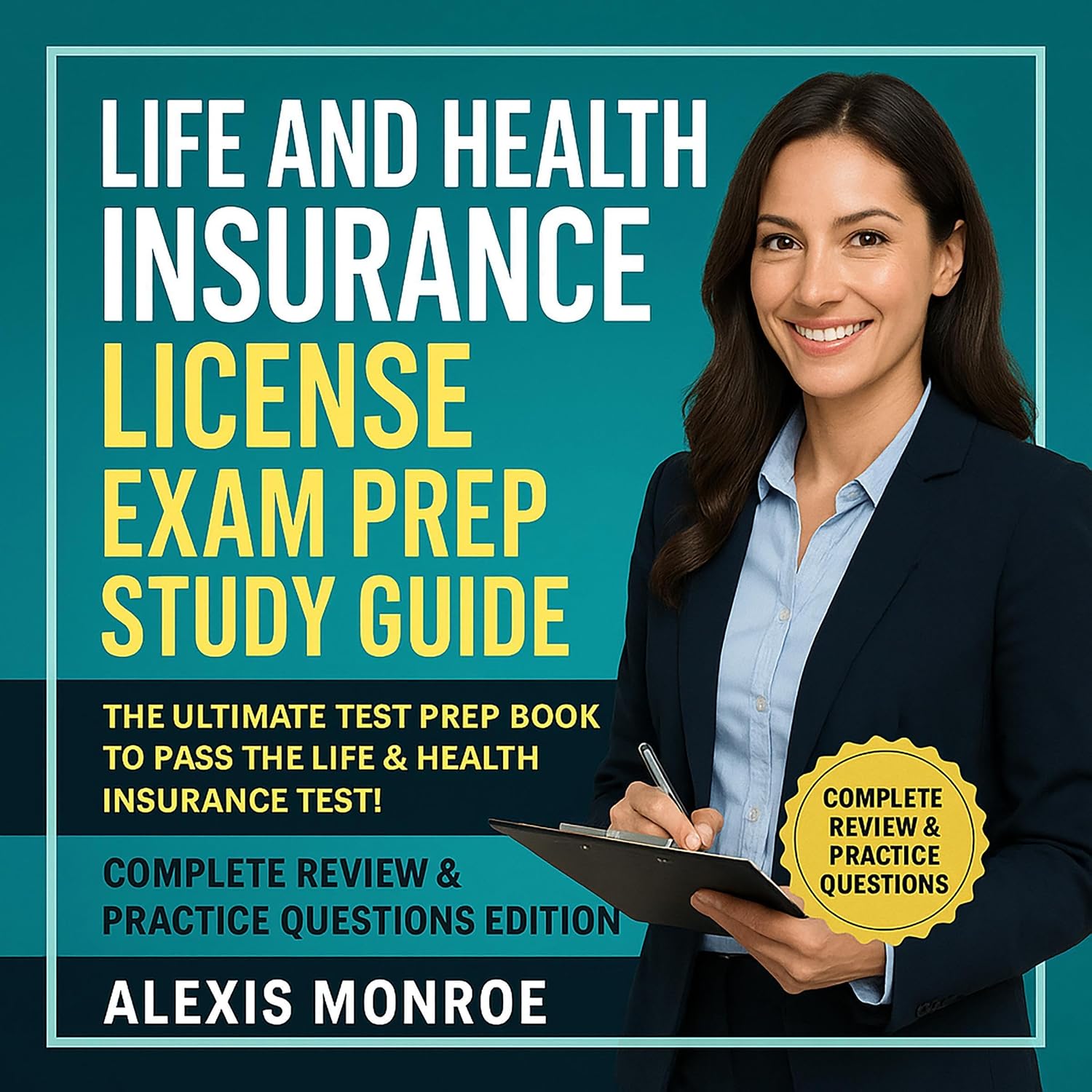 Life and Health Insurance License Exam Prep Study Guide: The Ultimate Test Prep Book to Pass the Life & Health Insurance Test!: Complete Review & Practice Questions Edition baixar o livro de graça