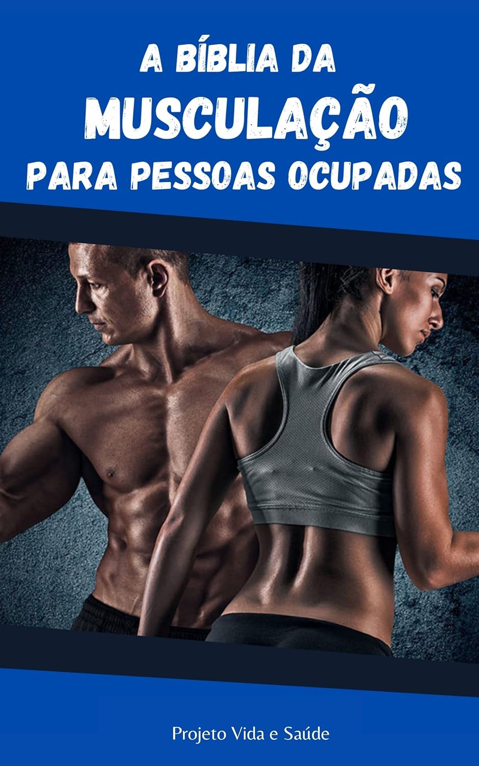 capítulo por capítulo baixar A Bíblia da Musculação Para Pessoas Ocupadas