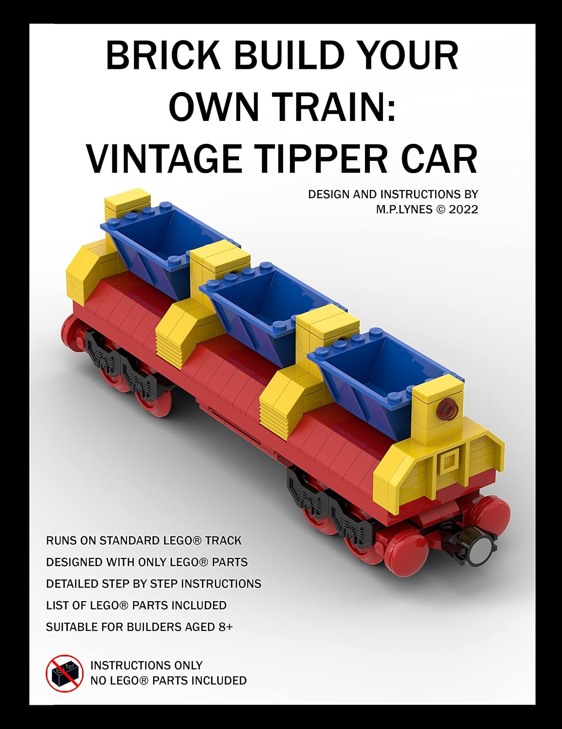 ler totalmente BRICK BUILD YOUR OWN TRAIN: VINTAGE TIPPER CAR (English Edition)