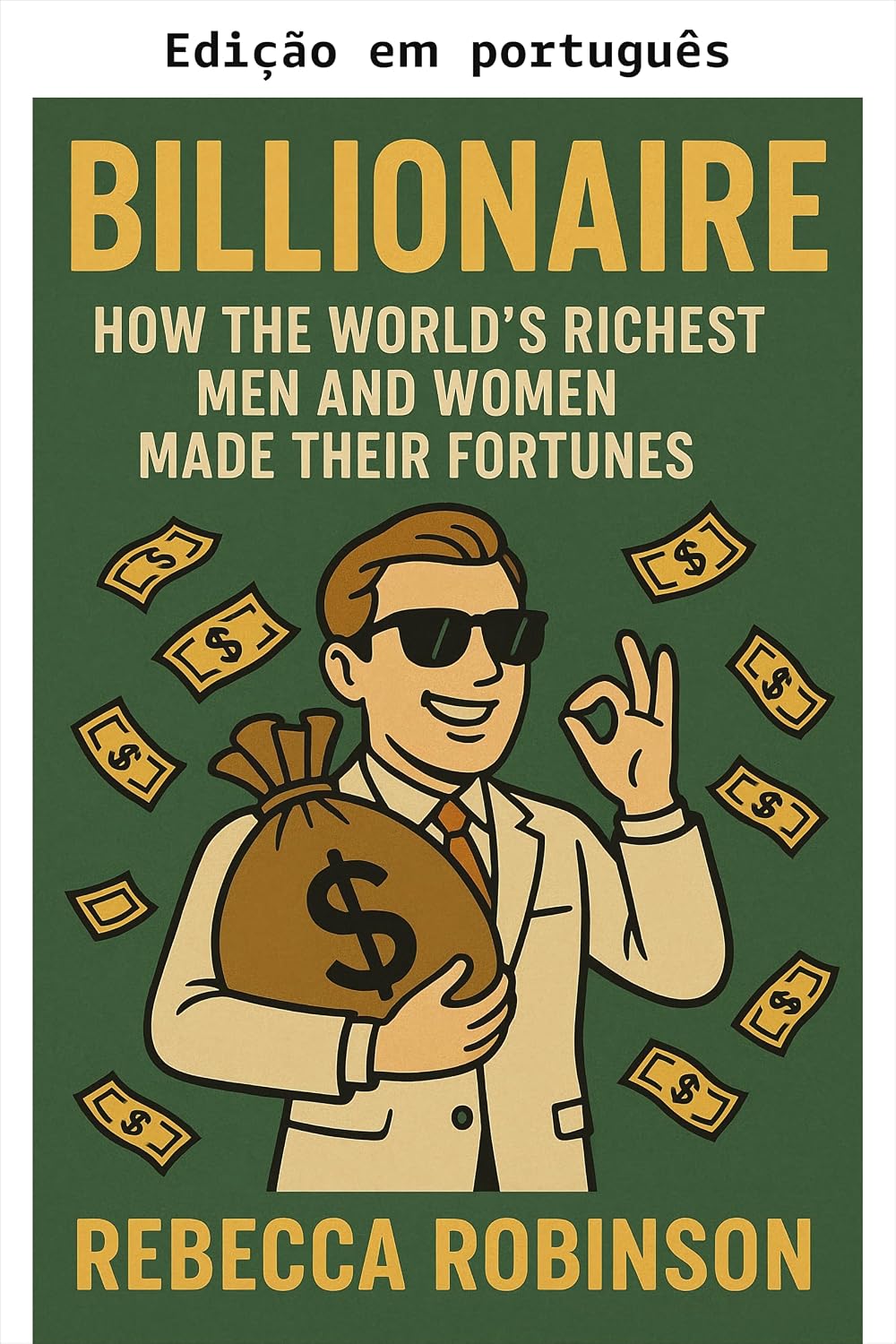 Bilionários: Como os homens e mulheres mais ricos do mundo fizeram suas fortunas baixar livro de graça