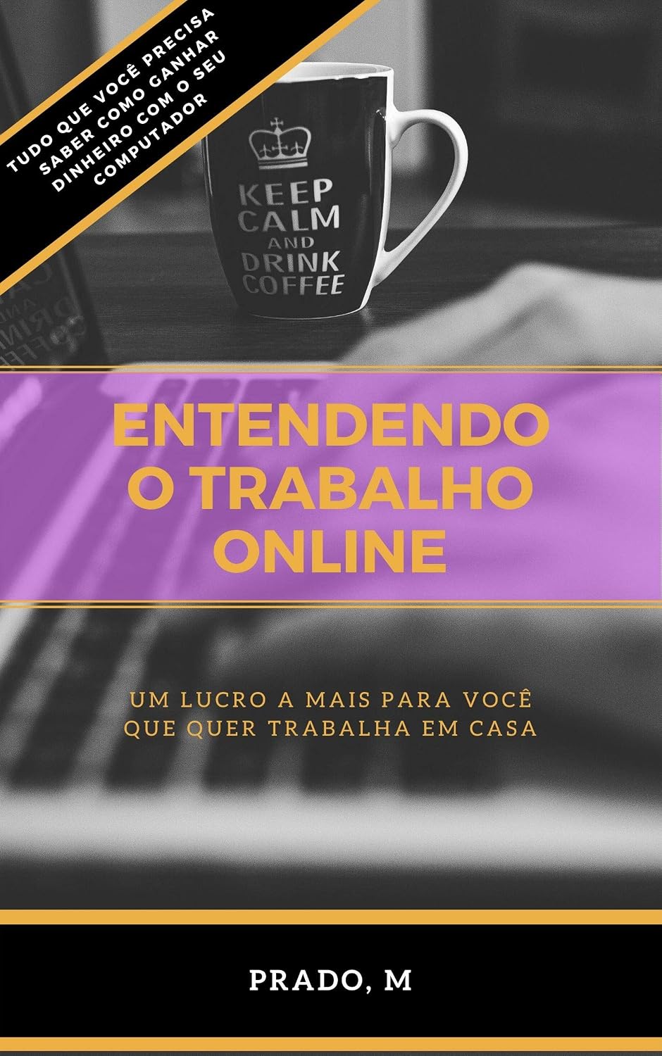 Entendendo o Trabalho Online baixar livro de graça