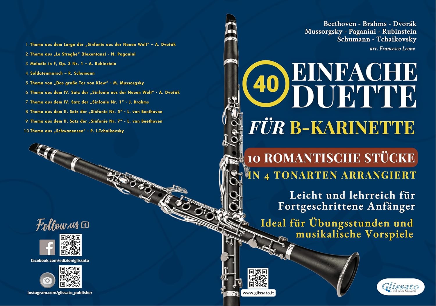 40 Einfache Duette für B-Klarinette: 10 Romantische Stücke in Vier Tonarten Arrangiert: Leicht und lehrreich für Fortgeschrittene Anfänger - Ideal für... und musikalische Vorspiele (German Edition) baixar o livro de graça