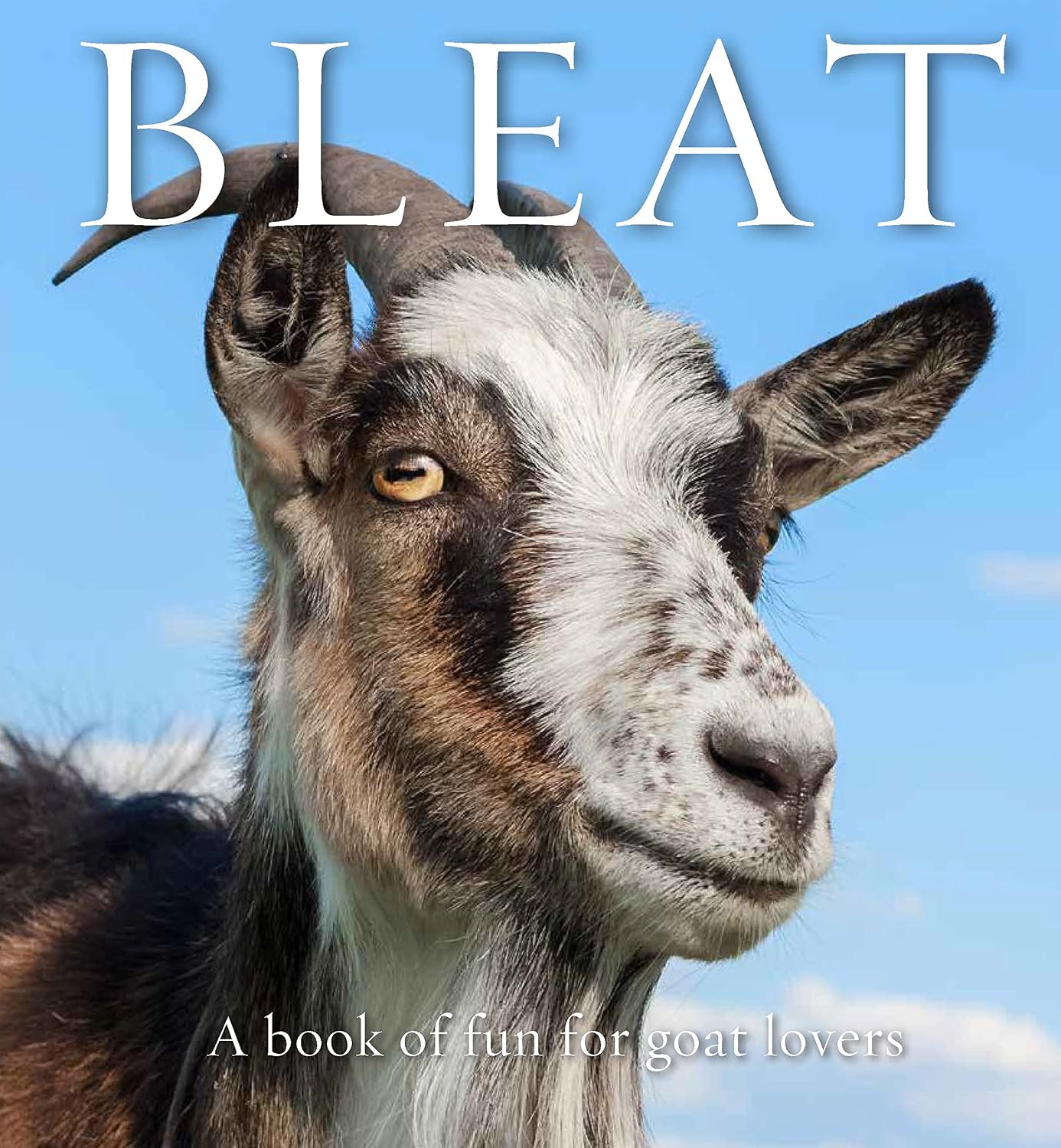 Bleat: A Book of Fun for Goat Lovers: 9 baixar livro de graça