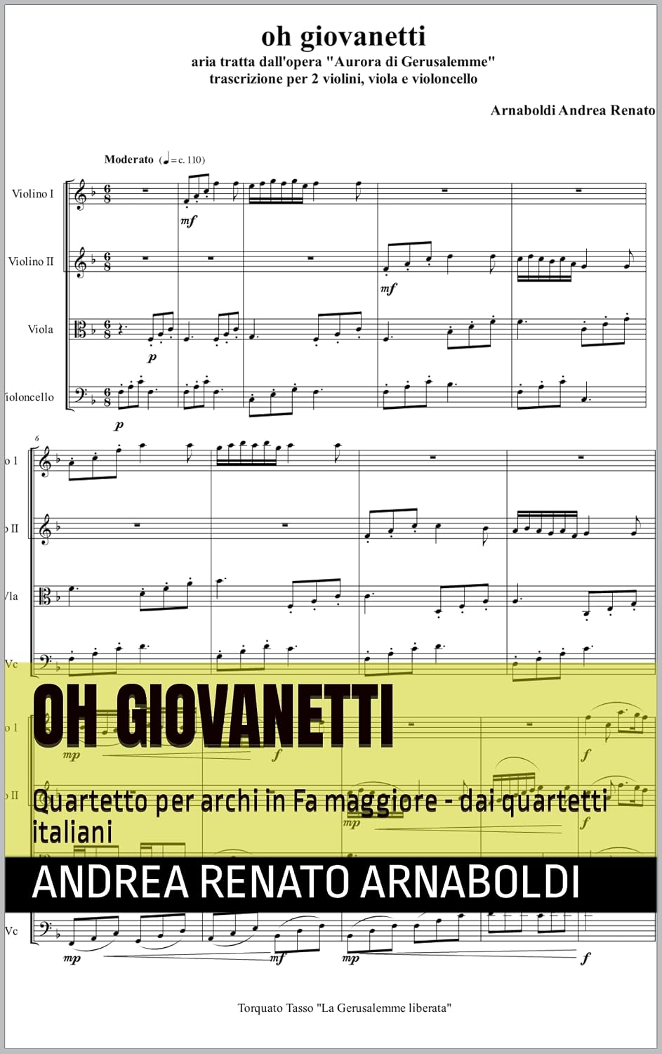 OH GIOVANETTI: Quartetto per archi in Fa maggiore - dai quartetti italiani (Italian Edition) baixar o livro de graça