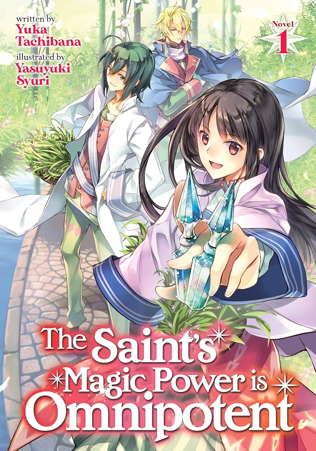 The Saint's Magic Power is Omnipotent (Light Novel) Vol. 1 (English Edition) baixar livro de graça