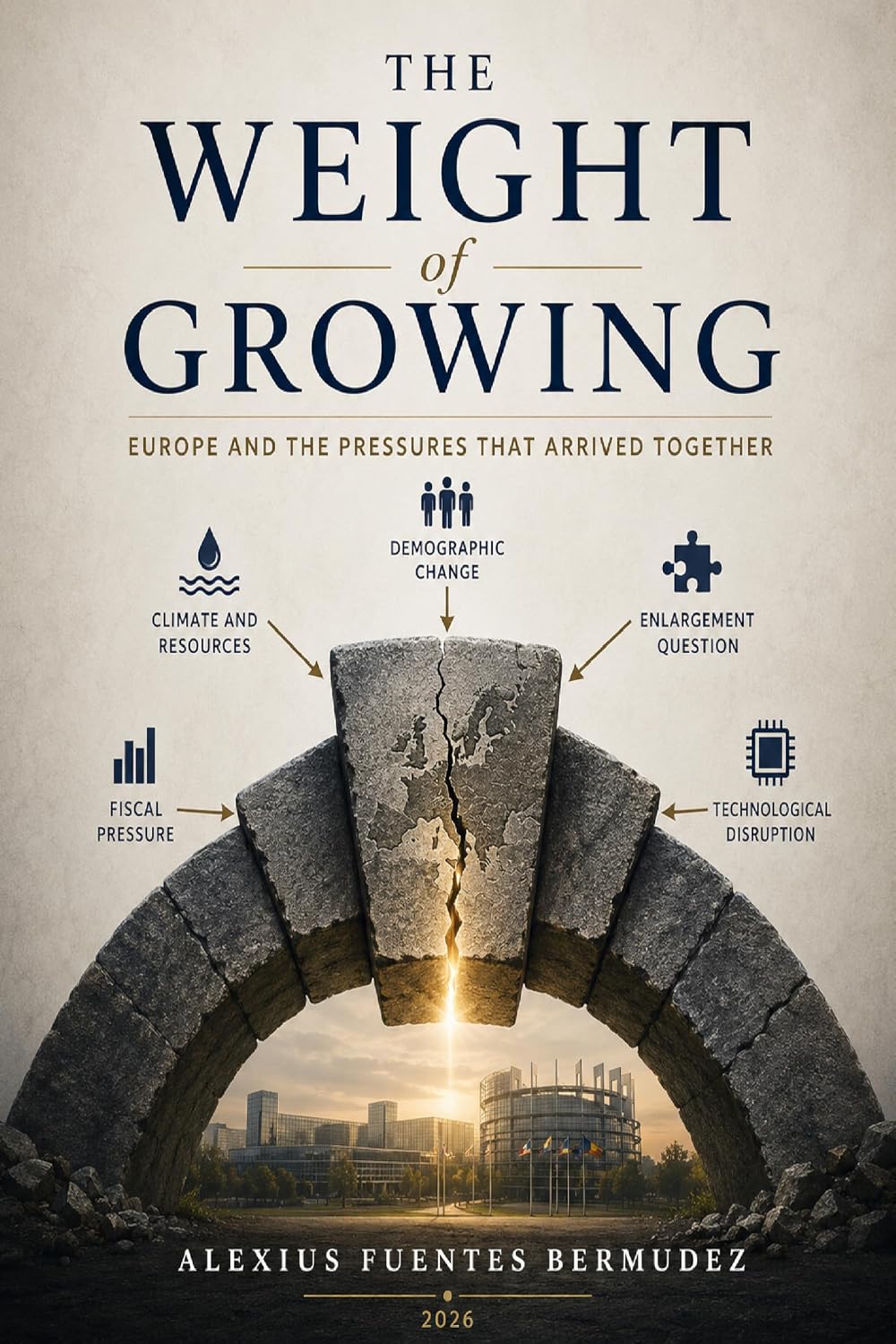 ler totalmente The Weight of Growing: Europe and the Pressures That Arrived Together (English Edition)