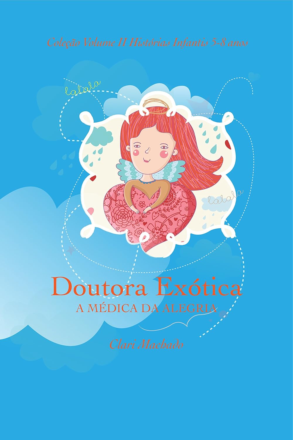 ler totalmente Doutora Exótica: A Médica da Alegria Vol. II