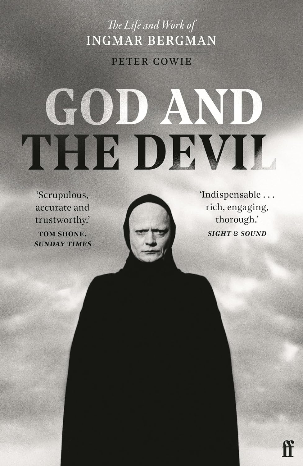 God and the Devil: The Life and Work of Ingmar Bergman (English Edition)