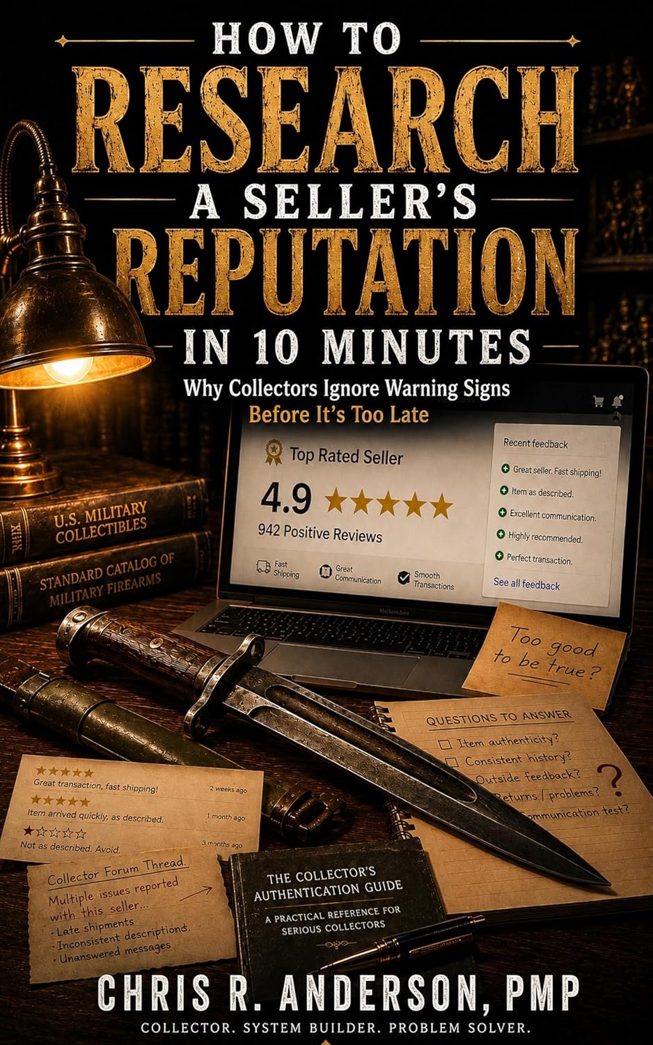 How to Research a Seller’s Reputation in 10 Minutes: Why Collectors Ignore Warning Signs Before It’s Too Late. (Collector Skills Series) (English Edition) baixar livro de graça