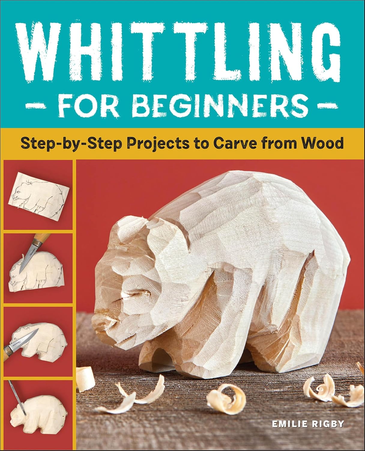 Whittling for Beginners: Step-by-Step Projects to Carve from Wood (English Edition) baixar o livro de graça