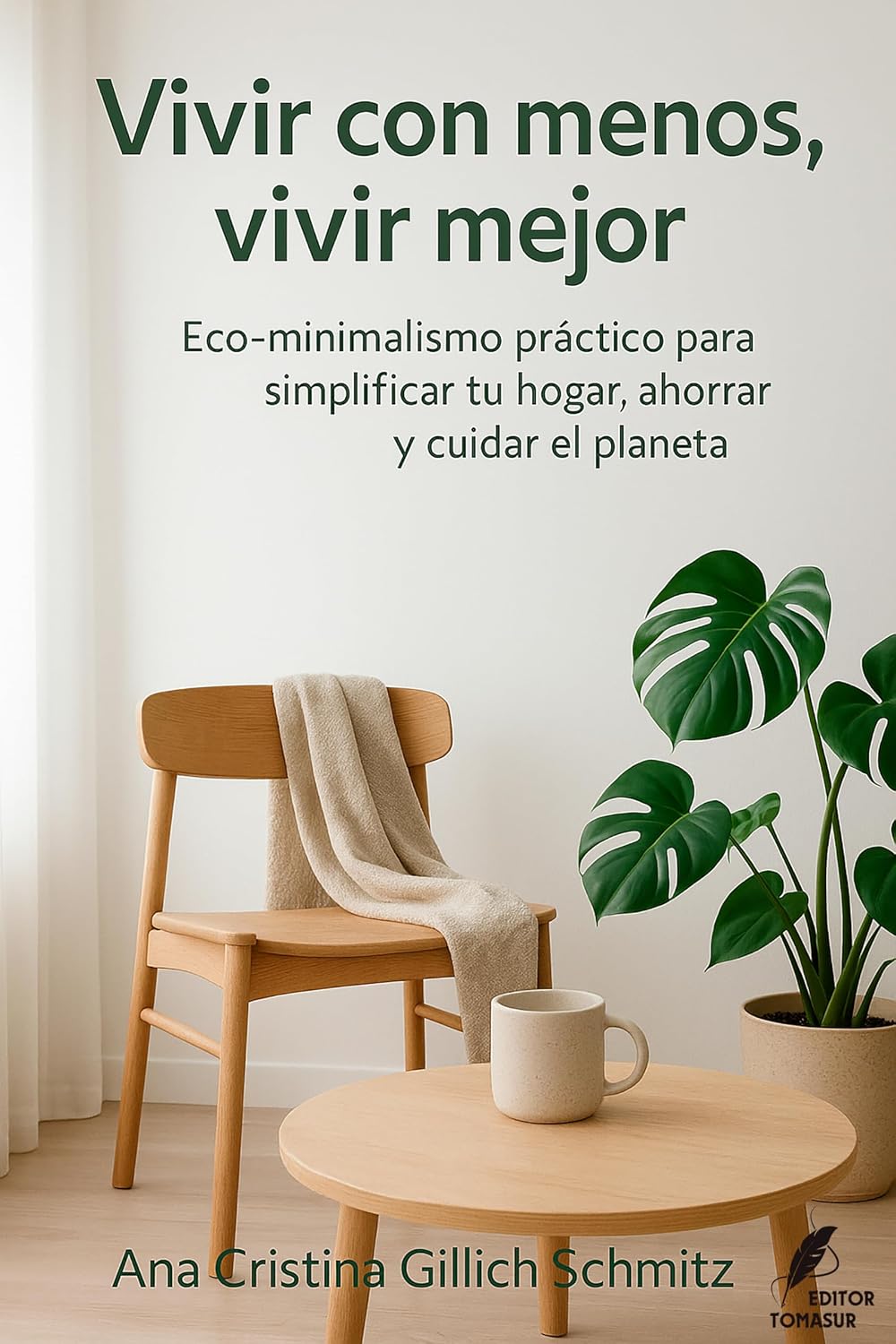 ler totalmente Vivir con menos, vivir mejor: Eco-minimalismo práctico para simplificar tu hogar, ahorrar y cuidar el planeta. (Spanish Edition)