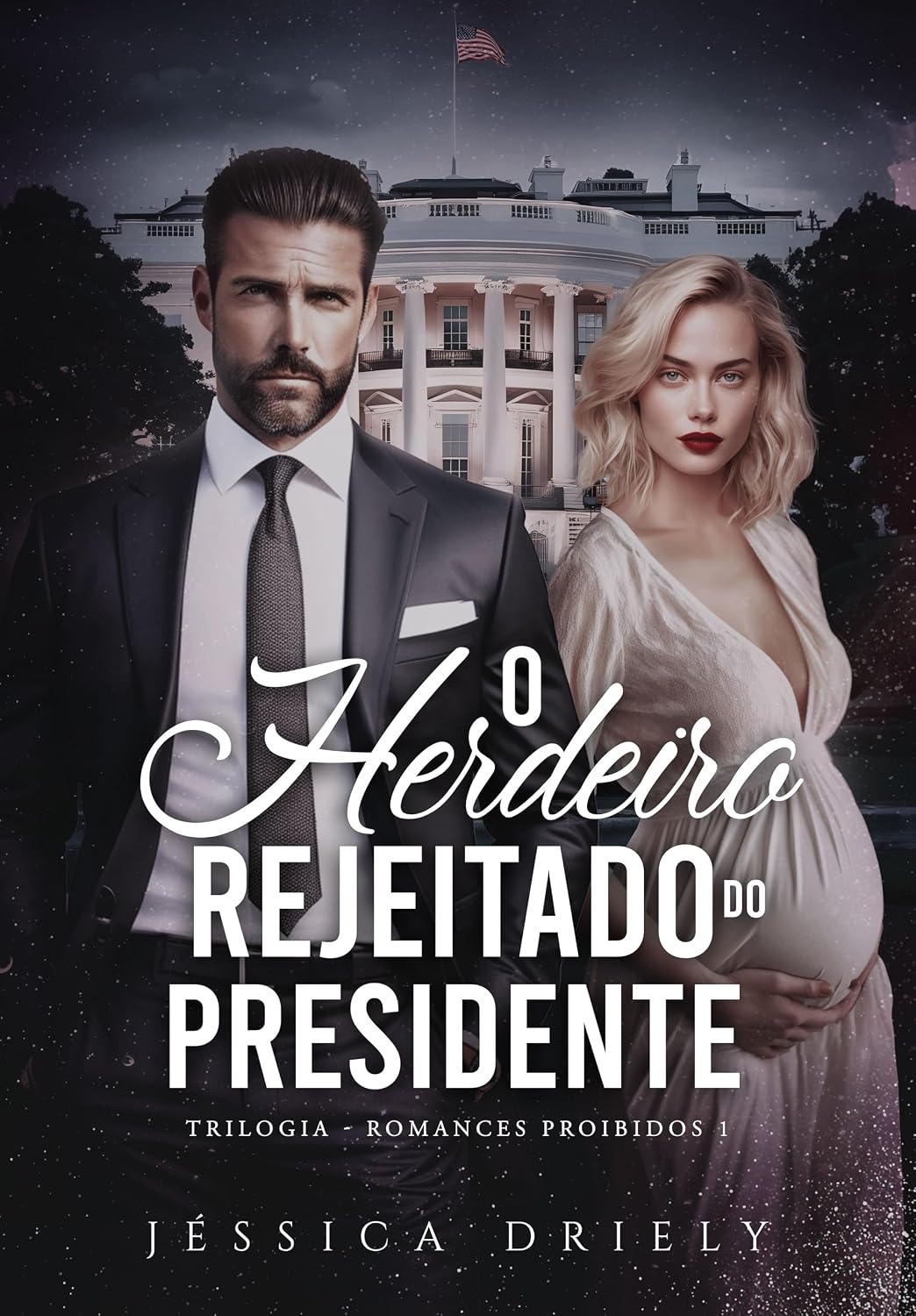 O Herdeiro Rejeitado do Presidente (Romances Proibidos Livro 1) baixar livro de graça