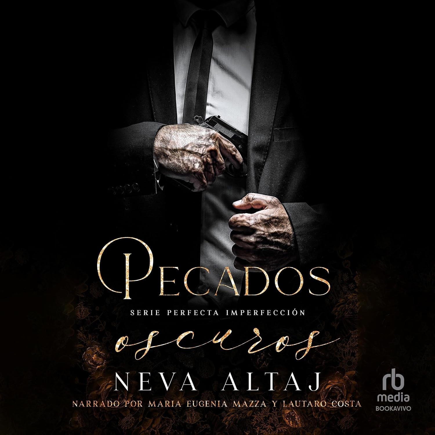 Pecados oscuros [Darkest Sins]: Mafia Perfecta Imperfección, libro 9 [Perfect Imperfection Mafia, book 9] baixar o livro de graça