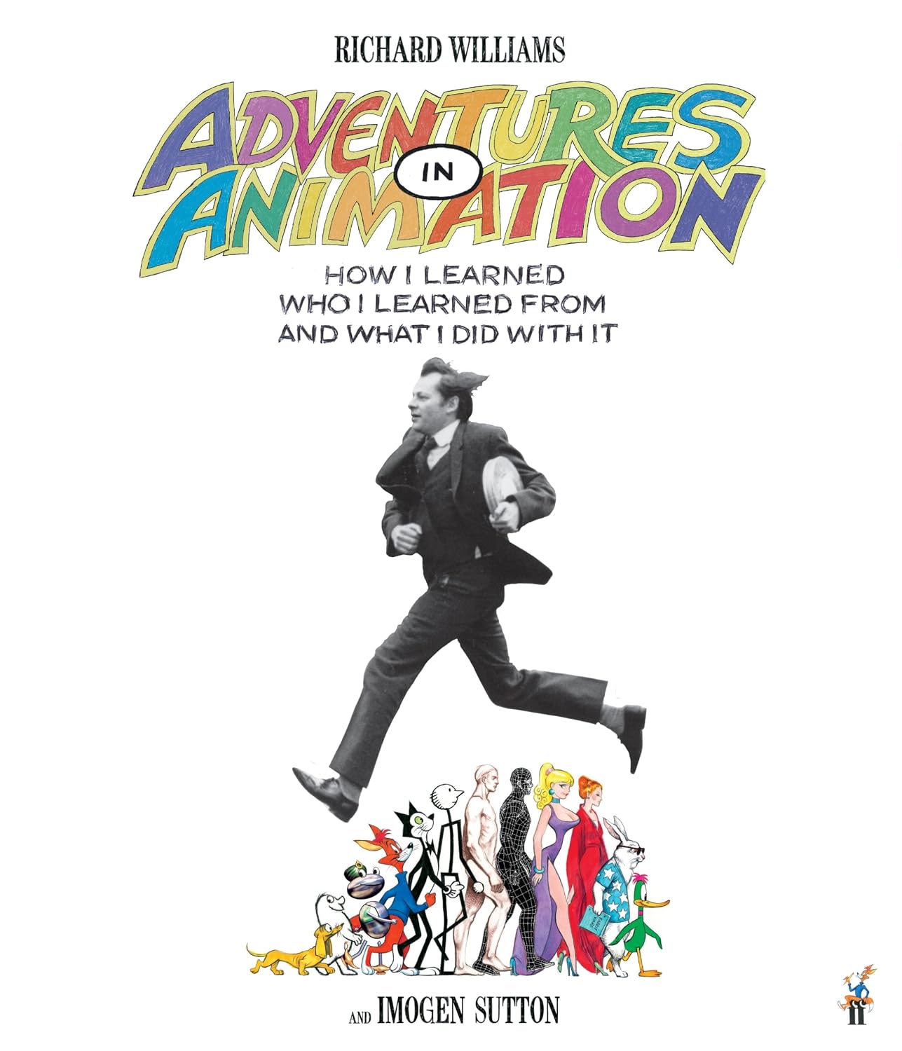 Adventures in Animation: How I Learned Who I Learned from and What I Did with It