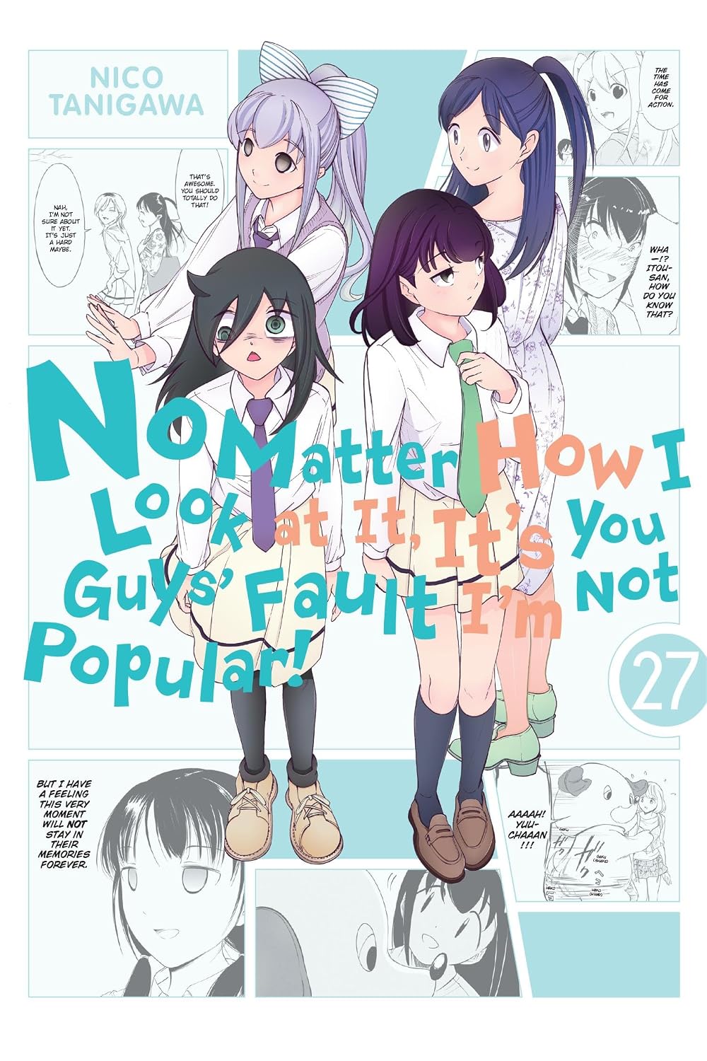 No Matter How I Look at It, It's You Guys' Fault I'm Not Popular!, Vol. 27: Volume 27 baixar livro de graça
