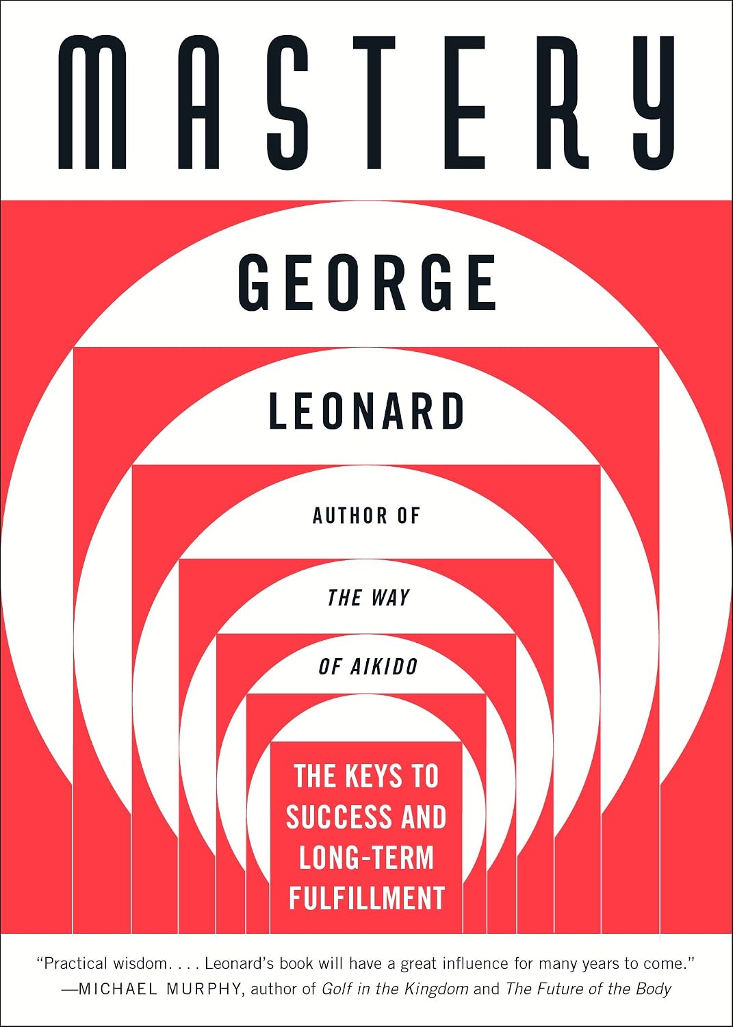 Mastery: The Keys to Success and Long-Term Fulfillment (English Edition)