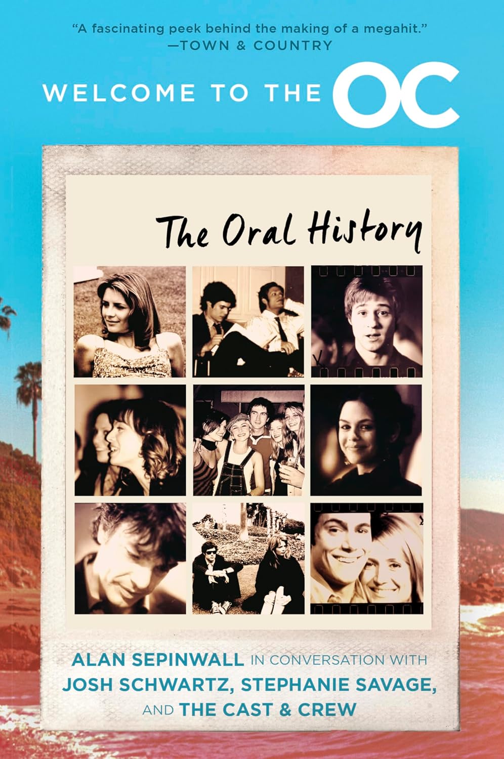 Welcome to the O.C.: The Oral History