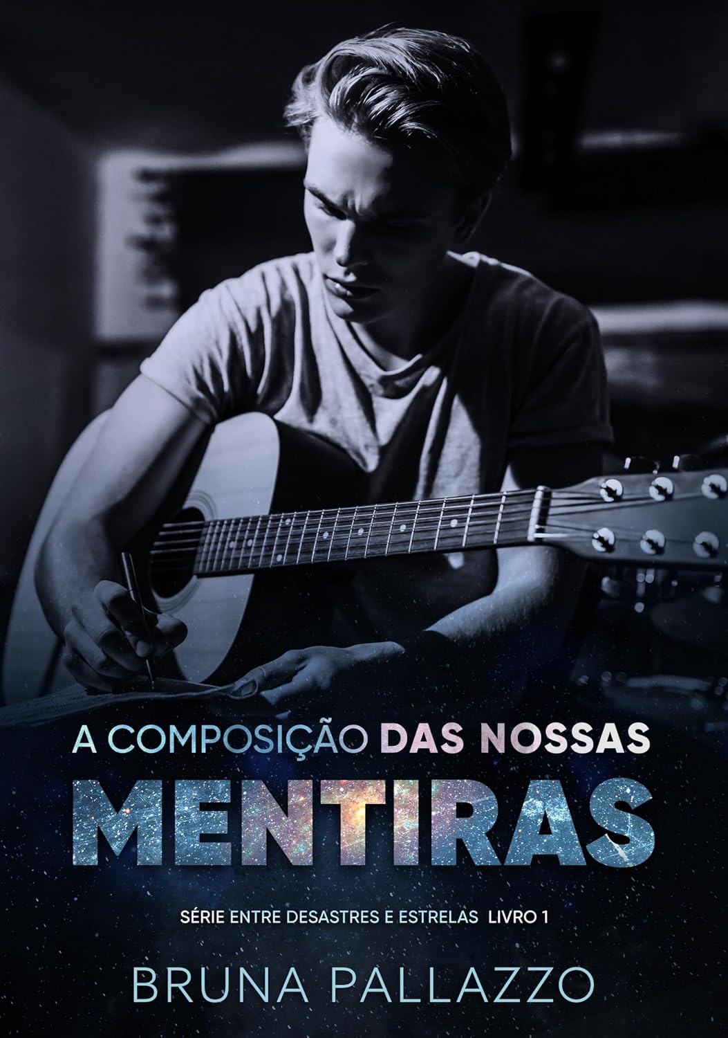 capítulo por capítulo baixar A Composição das Nossas Mentiras (Entre Desastres e Estrelas Livro 1)