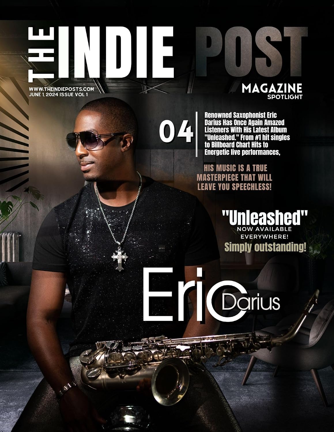 The Indie Post Magazine | Eric Darius | June 1, 2024 Issue Vol 1 (English Edition)