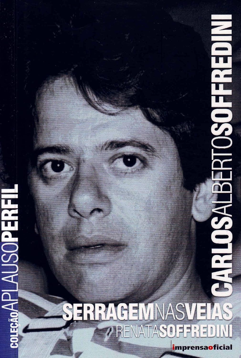 Carlos A. Soffredini - Coleção Aplauso