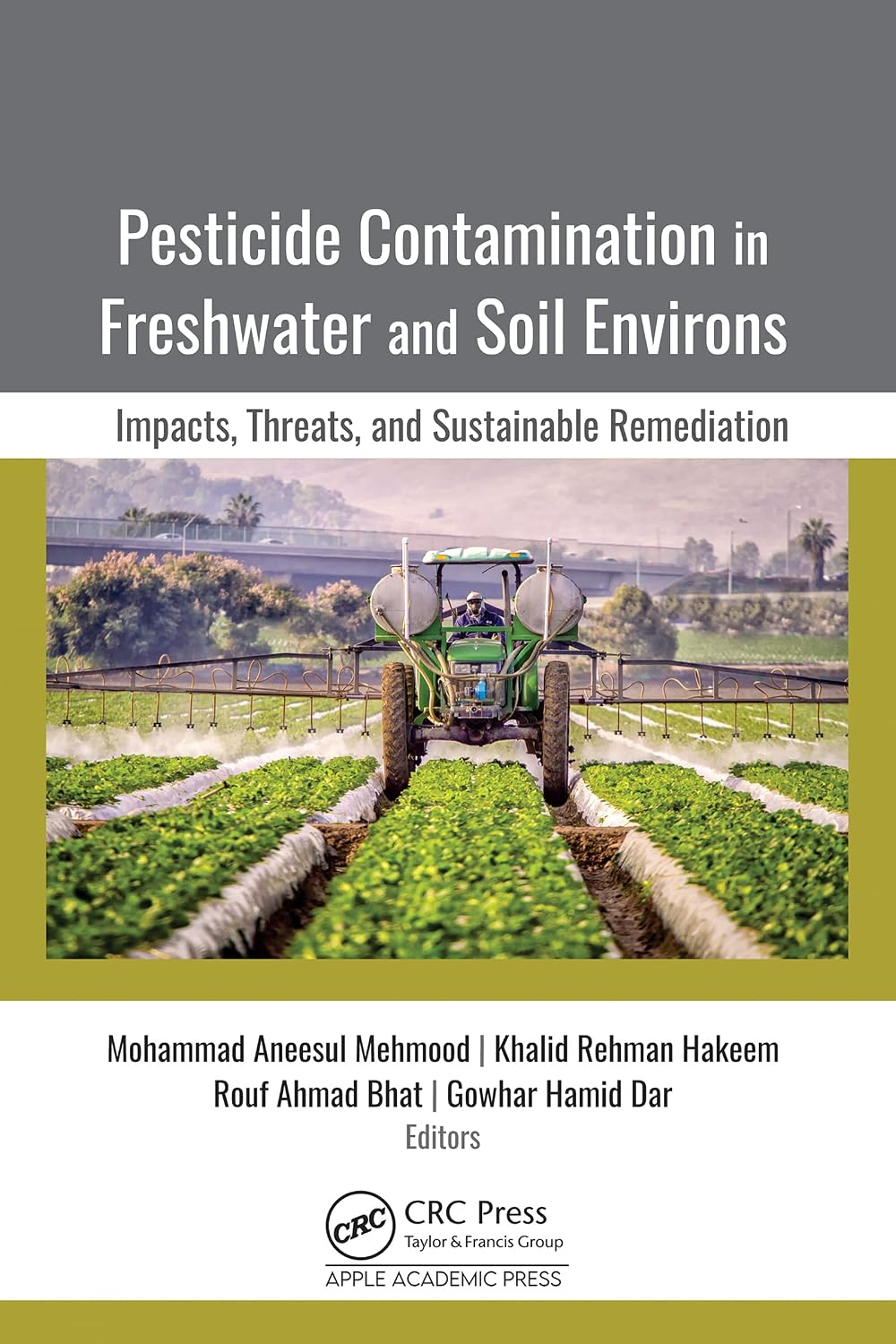 capítulo por capítulo baixar Pesticide Contamination in Freshwater and Soil Environs: Impacts, Threats, and Sustainable Remediation (English Edition)