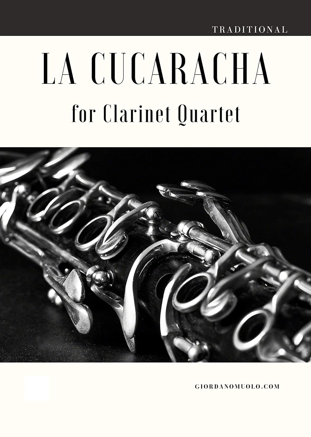 La Cucaracha for Clarinet Quartet (English Edition)
