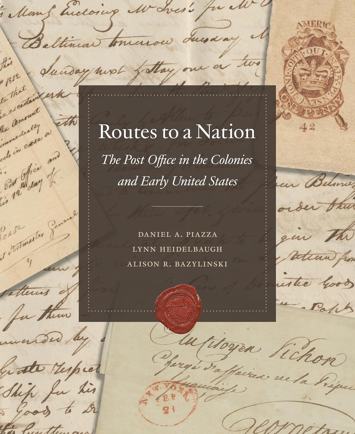 ler totalmente Routes to a Nation: The Post Office in the Colonies and Early United States (English Edition)