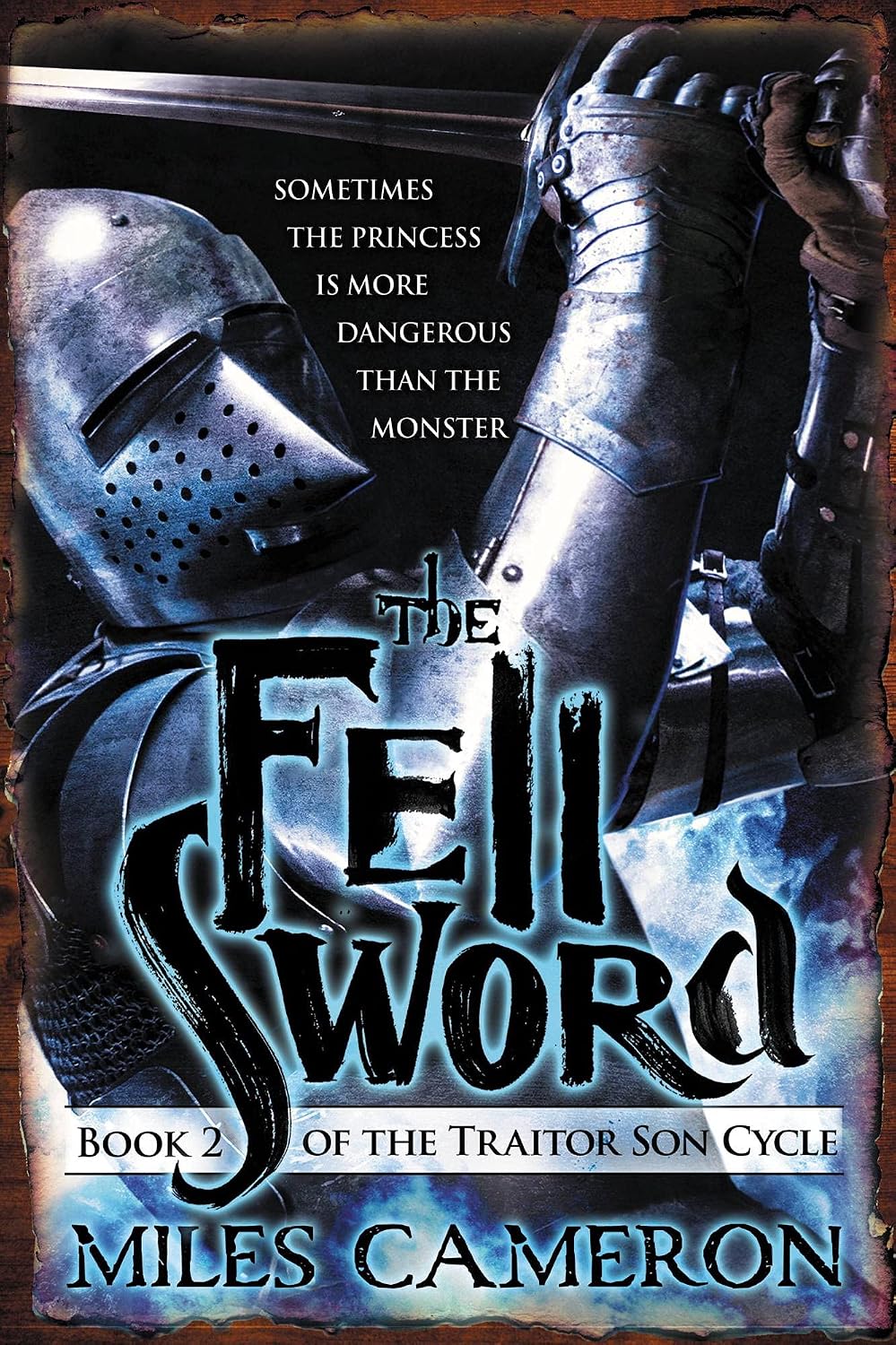 The Fell Sword (The Traitor Son Cycle Book 2) (English Edition) baixar livro de graça