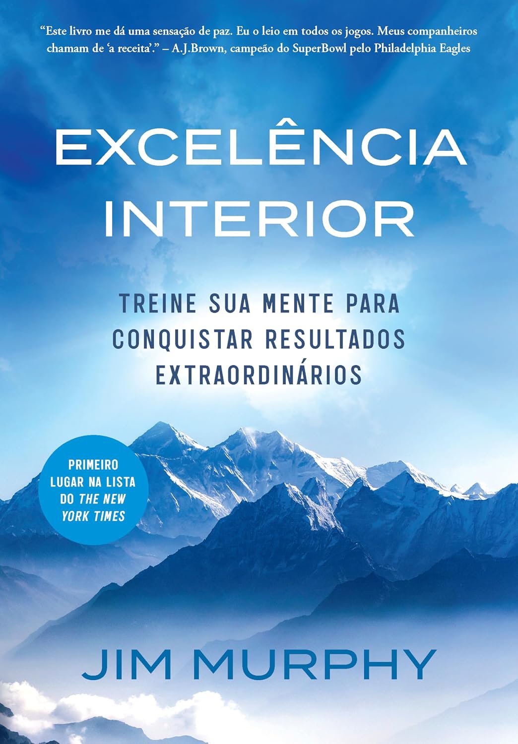 ler totalmente Excelência interior: Treine sua mente para conquistar resultados extraordinários