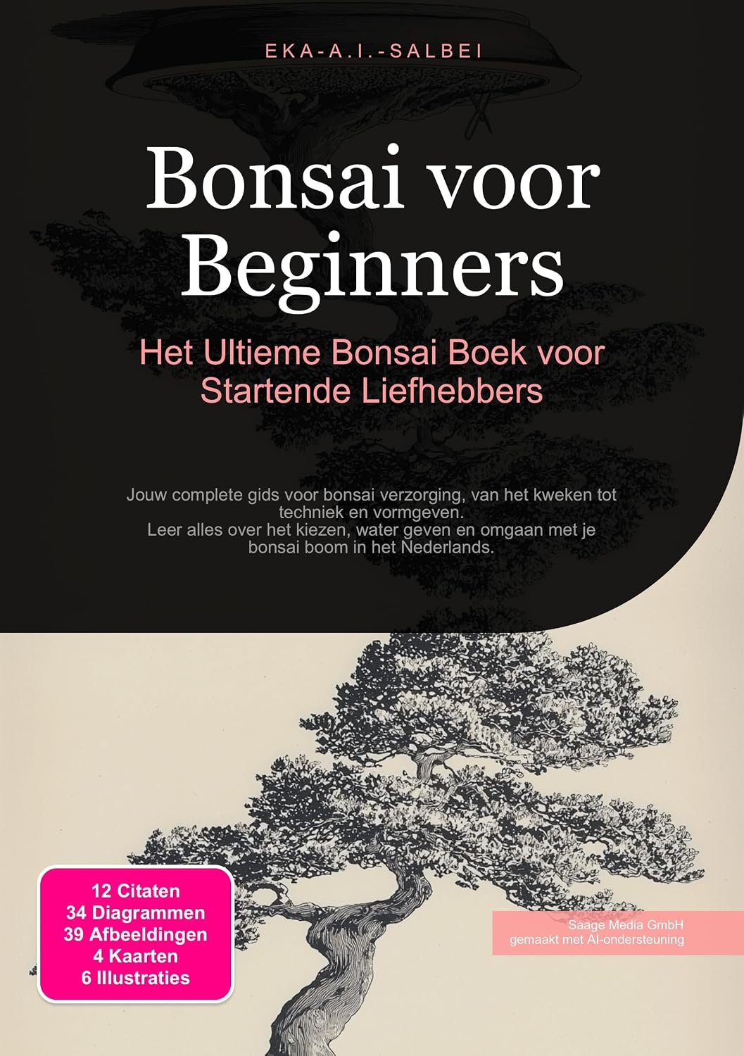Bonsai voor Beginners: Het Ultieme Bonsai Boek voor Startende Liefhebbers (Dutch Edition) baixar o livro de graça