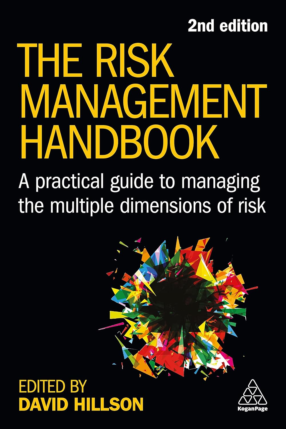 The Risk Management Handbook: A Practical Guide to Managing the Multiple Dimensions of Risk baixar o livro de graça