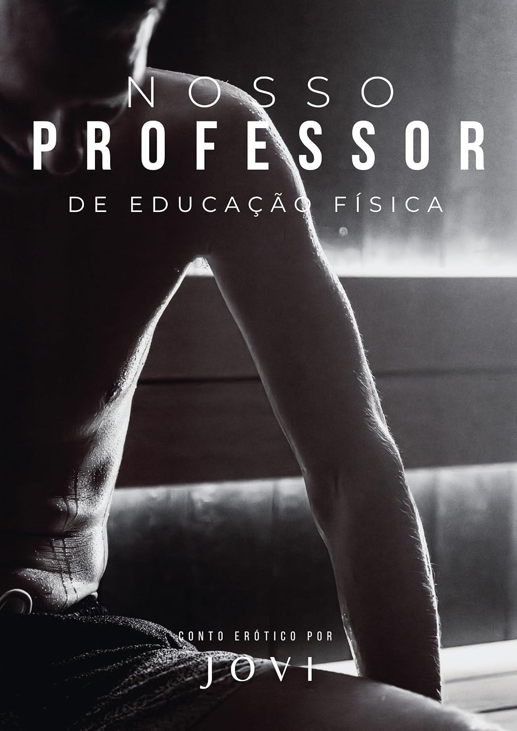 capítulo por capítulo baixar Nosso Professor de Educação Física (Devassos)
