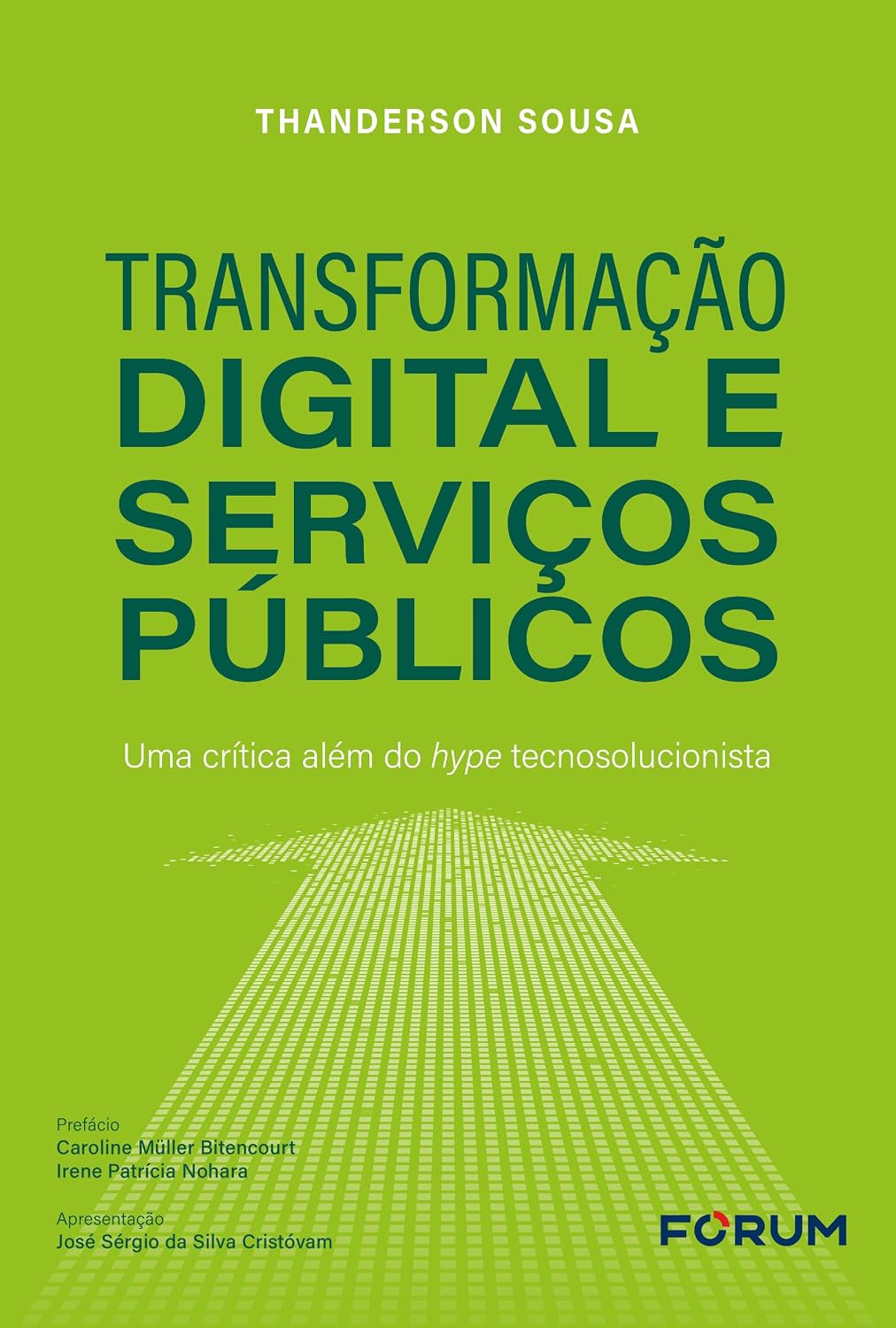Transformação digital e serviços públicos: uma crítica além do hype tecnosolucionista baixar o livro de graça