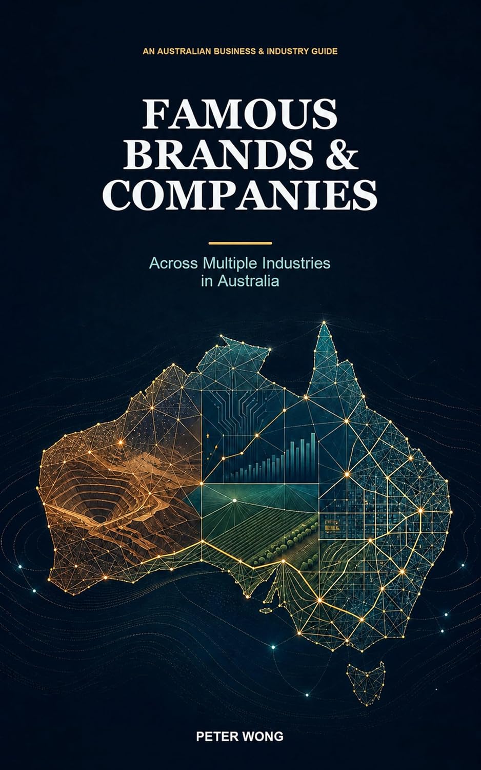 Famous Brands and Companies: Across Multiple Industries in Australia (English Edition) baixar livro de graça