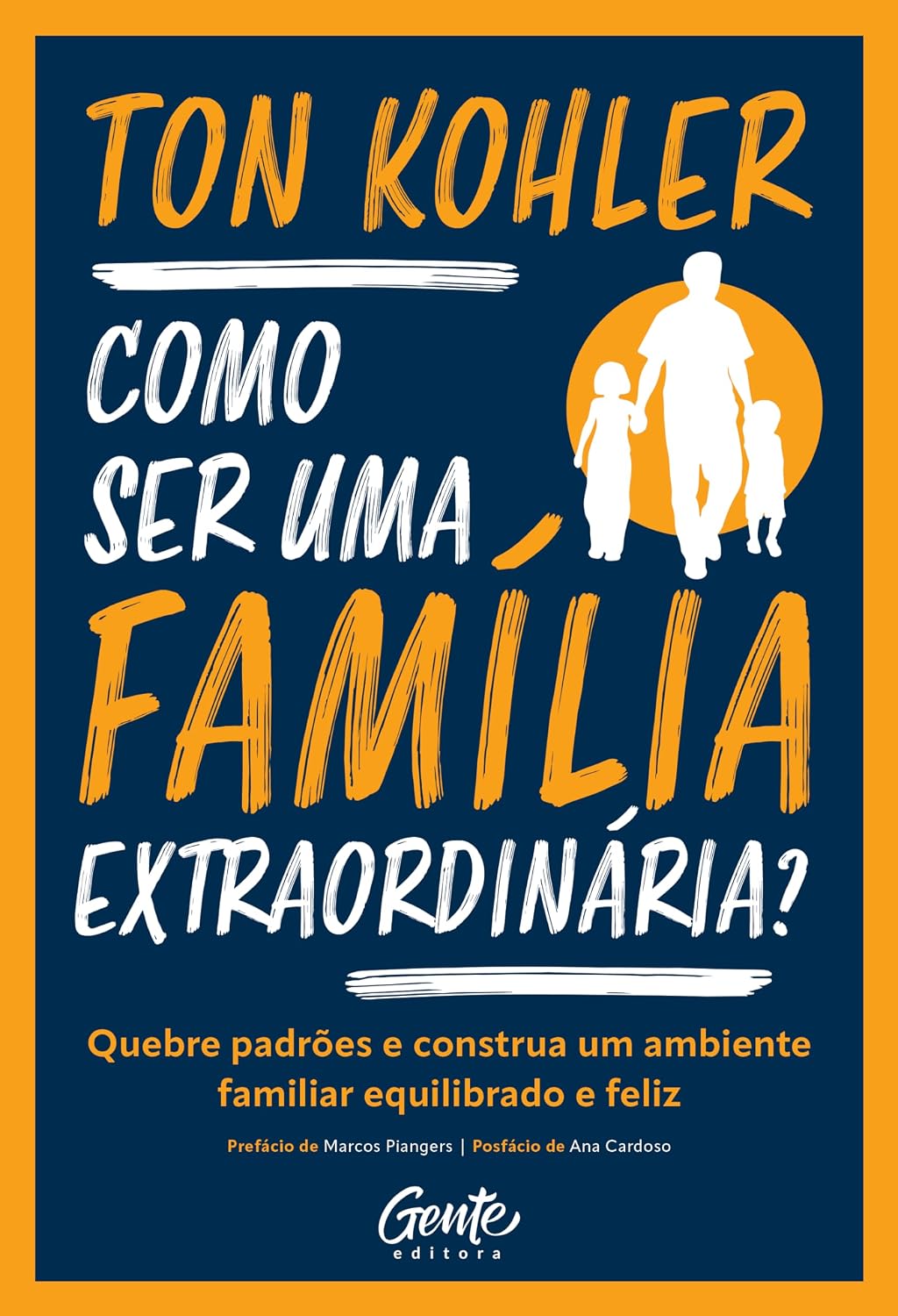 ler totalmente Como ser uma família extraordinária?: Quebre padrões e construa um ambiente familiar equilibrado e feliz