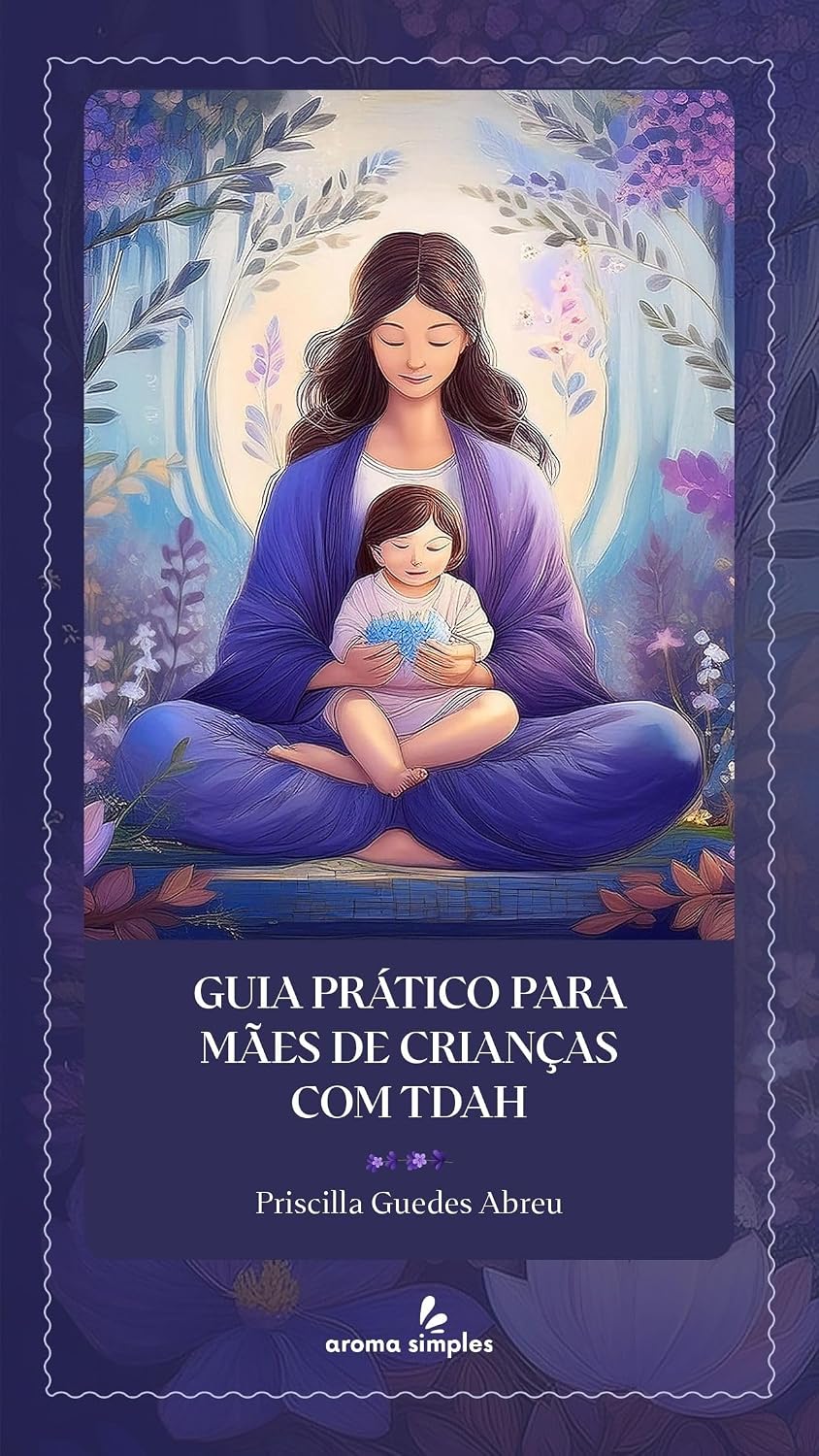 capítulo por capítulo baixar Guia Prático para mães de crianças com TDAH