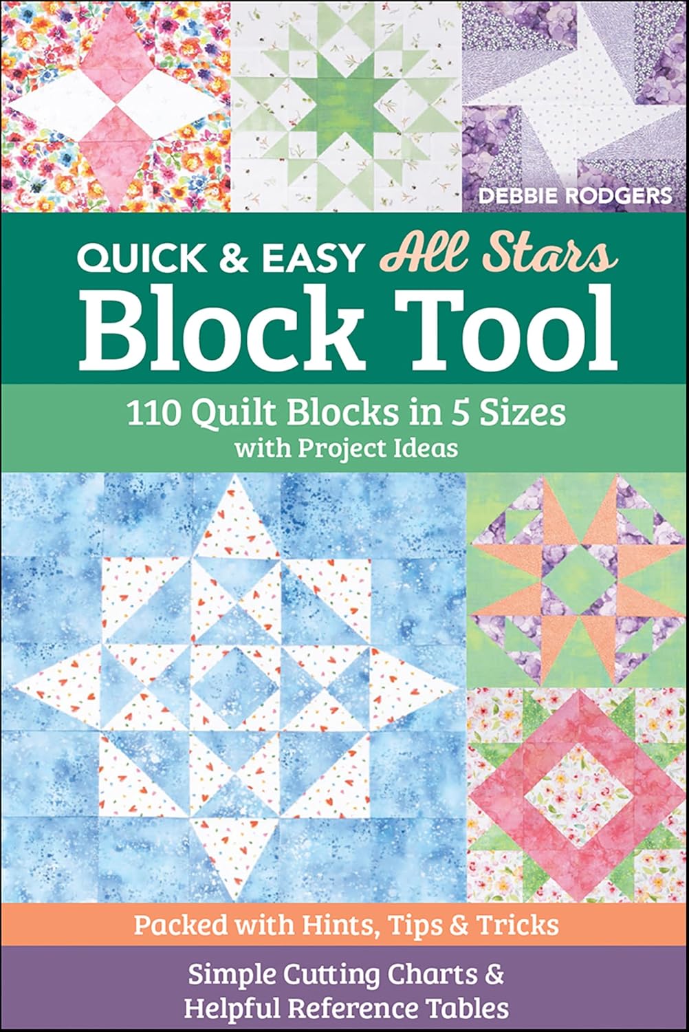 Quick & Easy All Stars Block Tool: 110 Quilt Blocks in 5 Sizes with Project Ideas (English Edition) baixar livro de graça