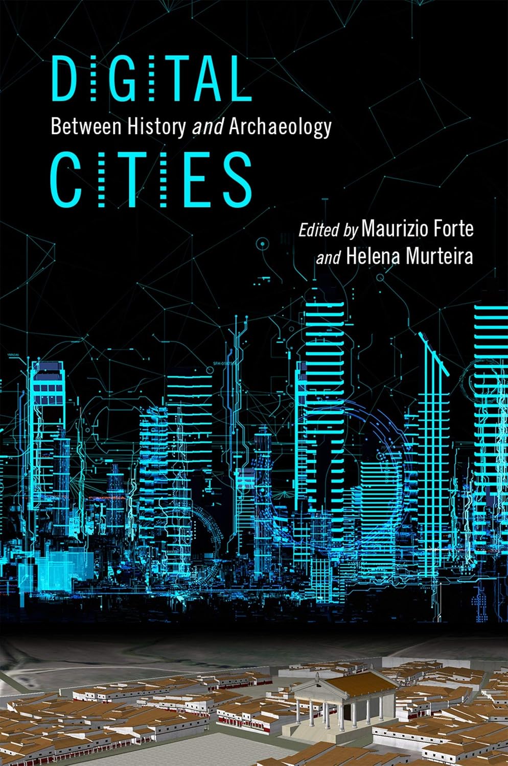 ler totalmente Digital Cities: Between History and Archaeology (English Edition)