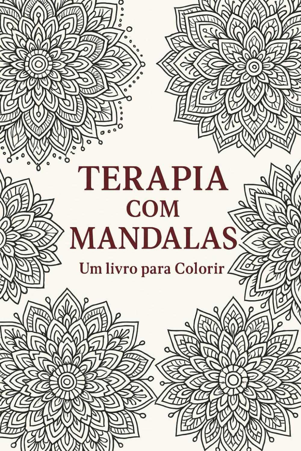 ler totalmente Terapia com Mandalas - Um livro para colorir (Portuguese Edition)