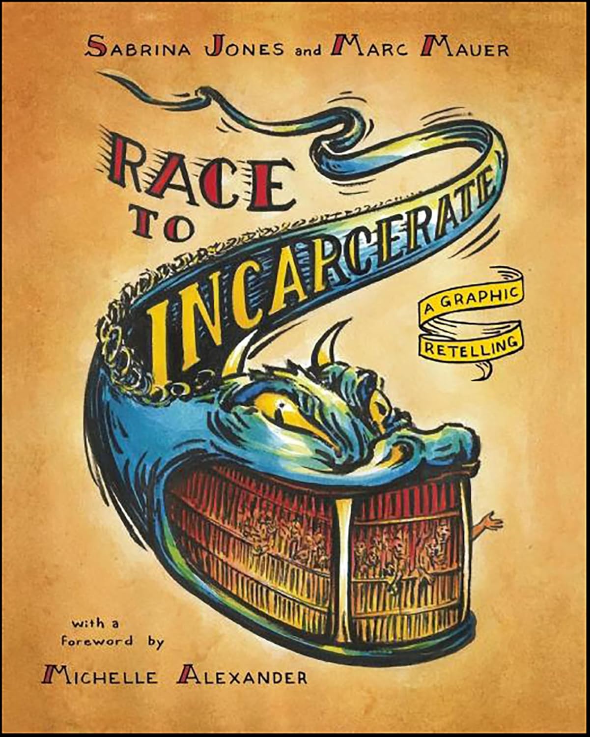 ler totalmente Race to Incarcerate: A Graphic Retelling (English Edition)