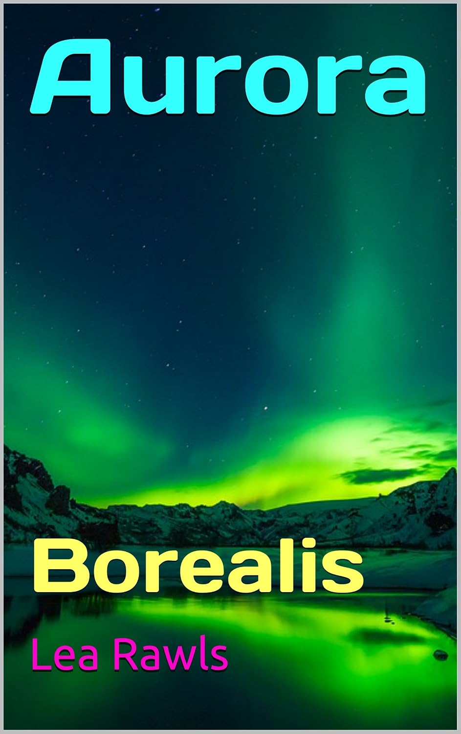 ler totalmente Aurora: Borealis (Photo Book Book 181) (English Edition)