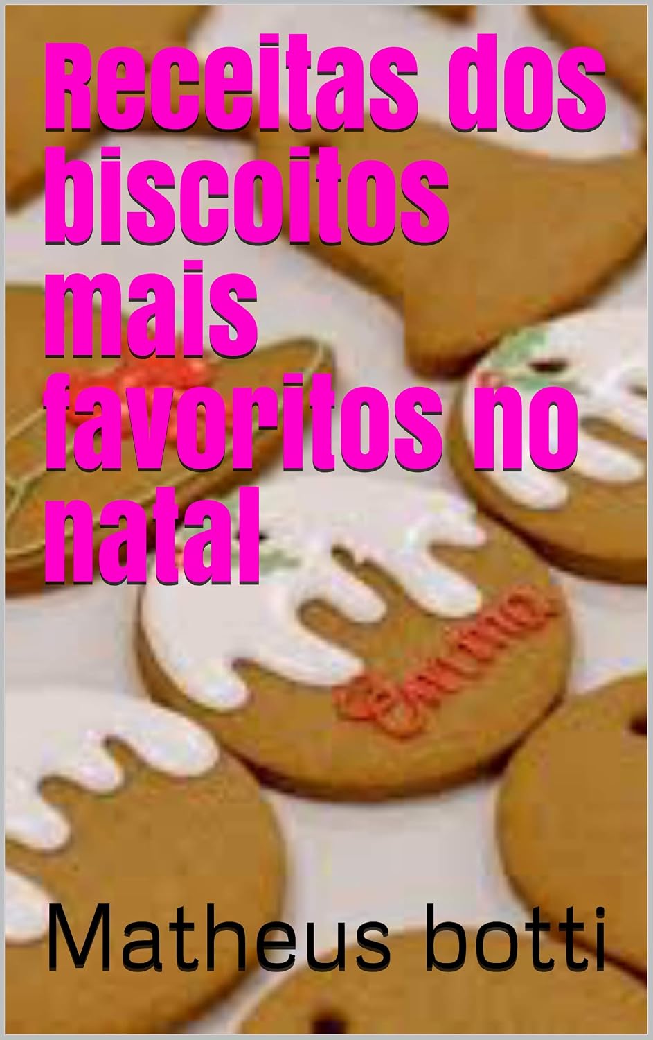 ler totalmente Receitas dos biscoitos mais favoritos no natal