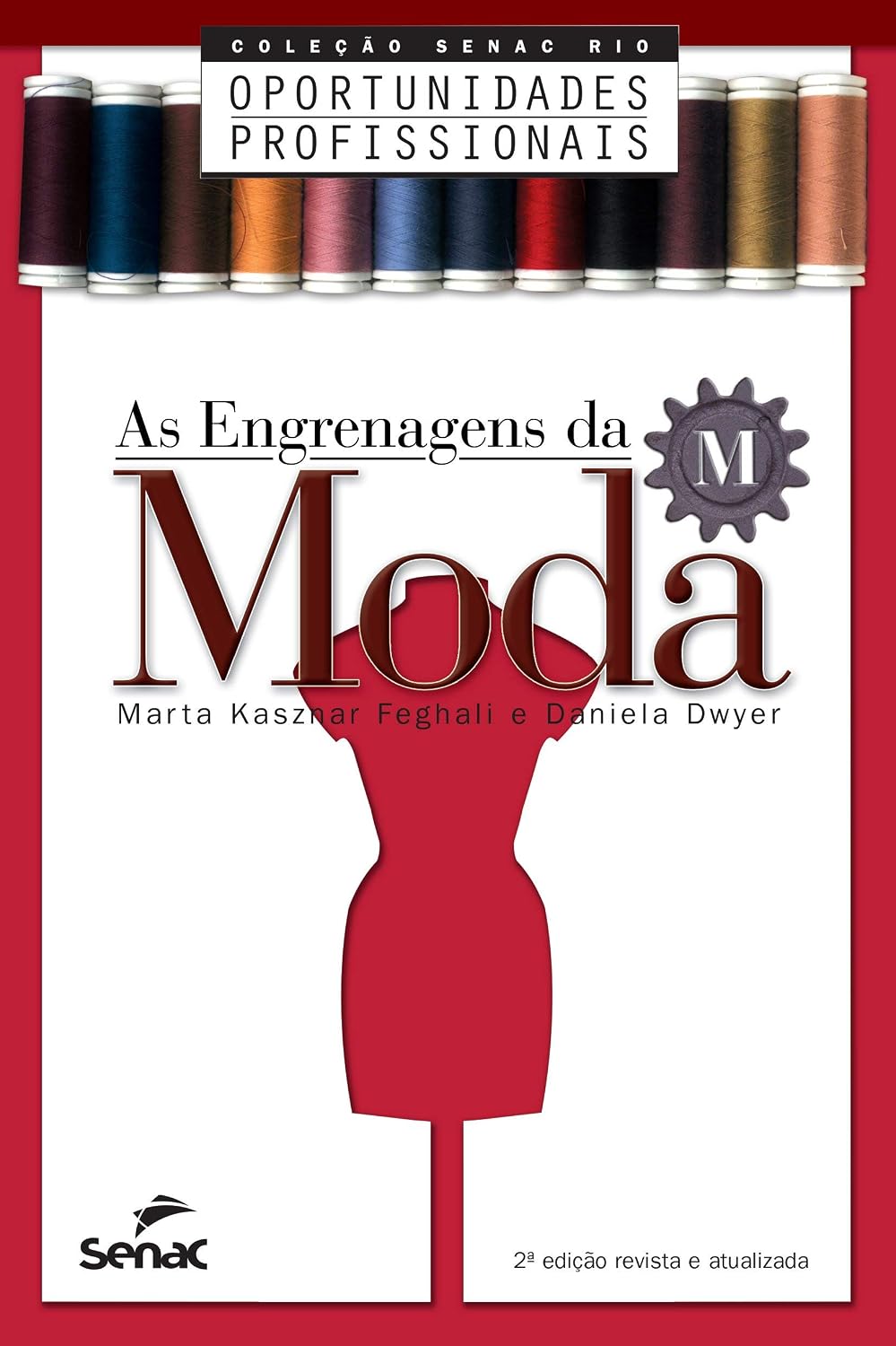 As Engrenagens da Moda