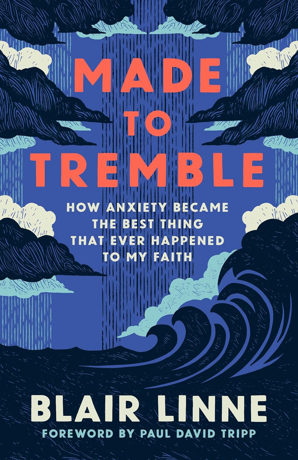 Made to Tremble: How Anxiety Became the Best Thing That Ever Happened to My Faith baixar livro de graça